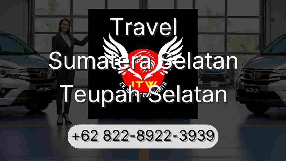 Travel Sumatera Selatan Teupah Selatan