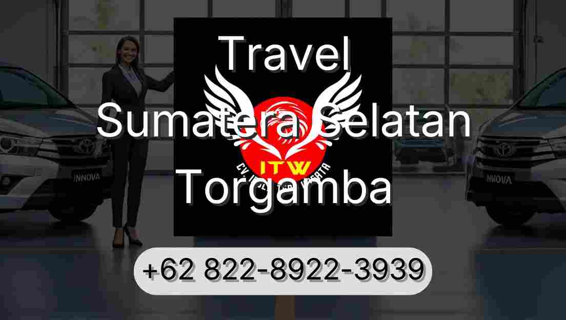 Travel Sumatera Selatan Torgamba