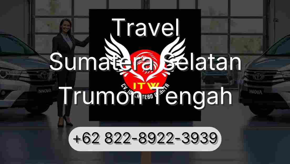Travel Sumatera Selatan Trumon Tengah