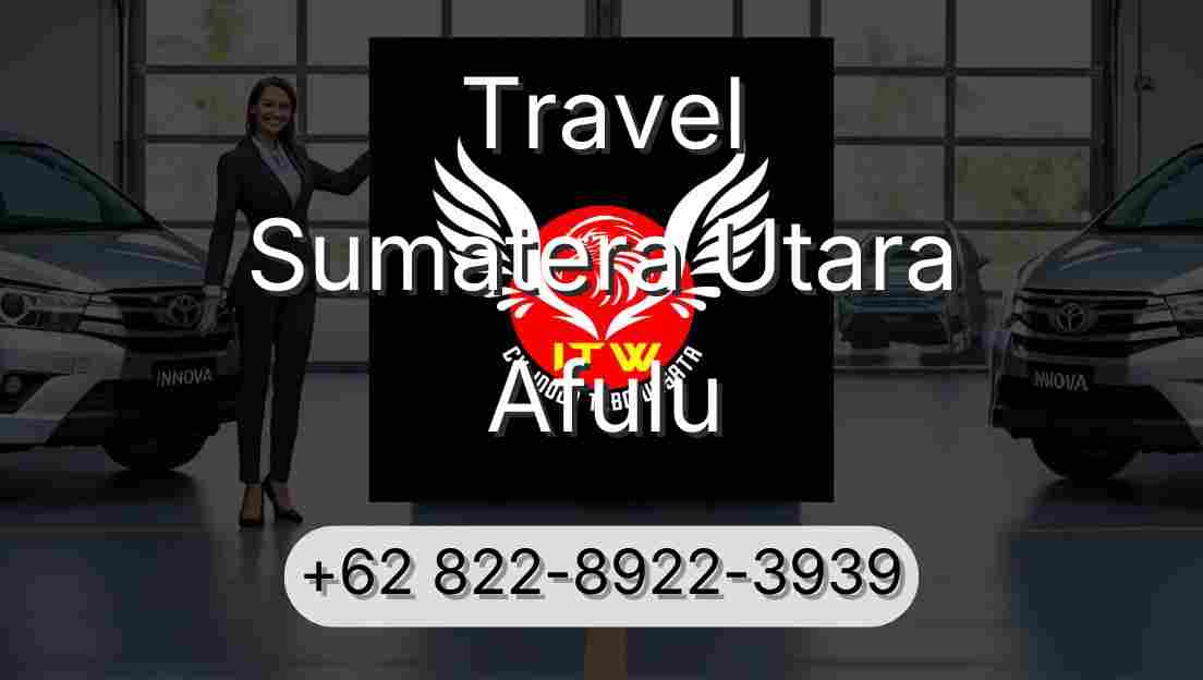 Travel Sumatera Utara Afulu
