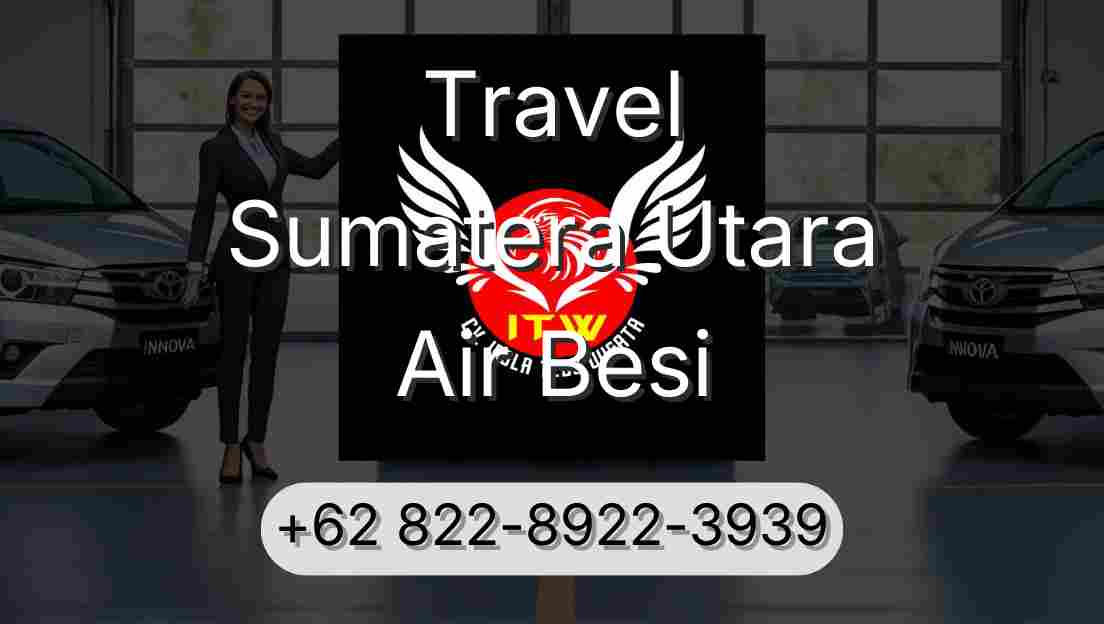 Travel Sumatera Utara Air Besi