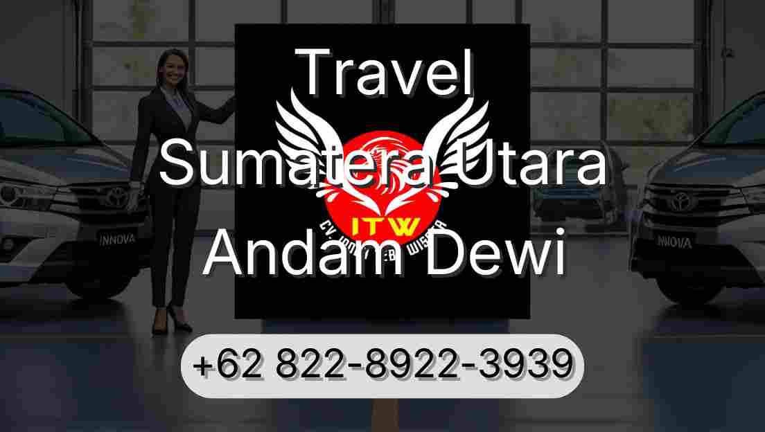Travel Sumatera Utara Andam Dewi