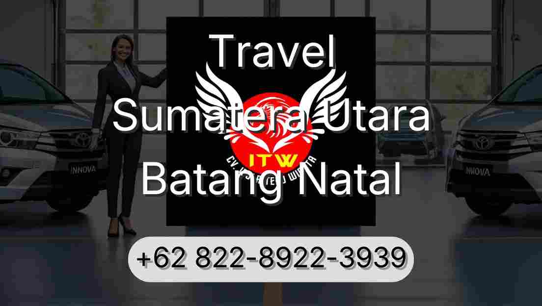 Travel Sumatera Utara Batang Natal