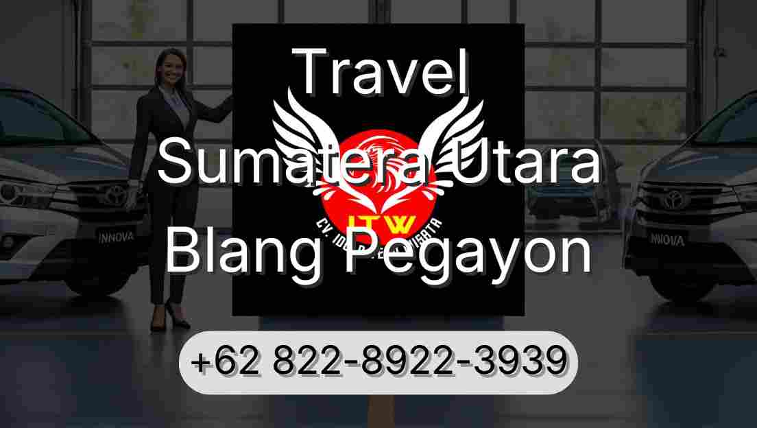 Travel Sumatera Utara Blang Pegayon