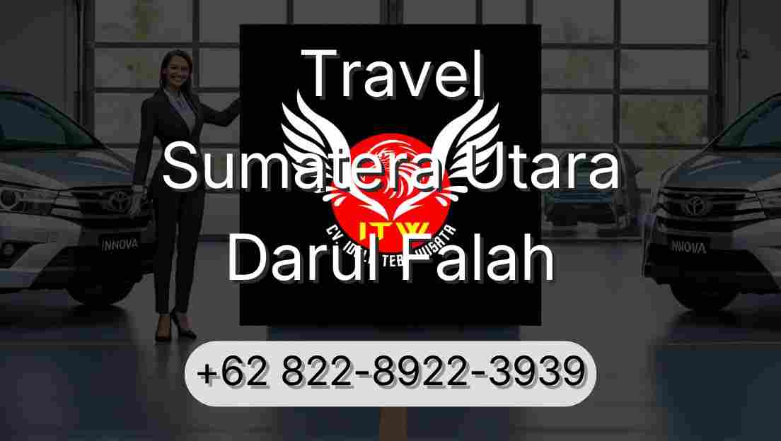 Travel Sumatera Utara Darul Falah