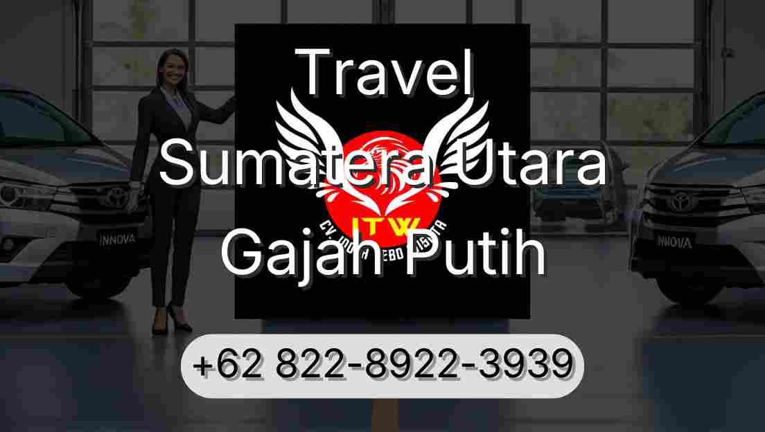 Travel Sumatera Utara Gajah Putih