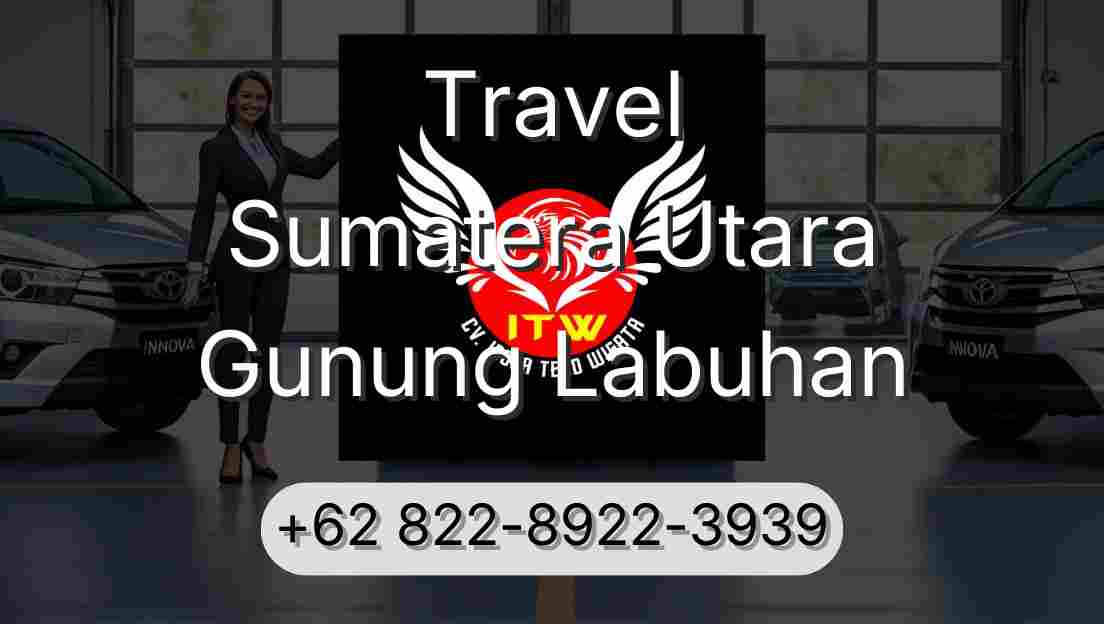 Travel Sumatera Utara Gunung Labuhan