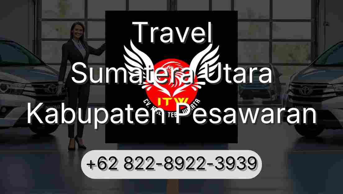 Travel Sumatera Utara Kabupaten Pesawaran