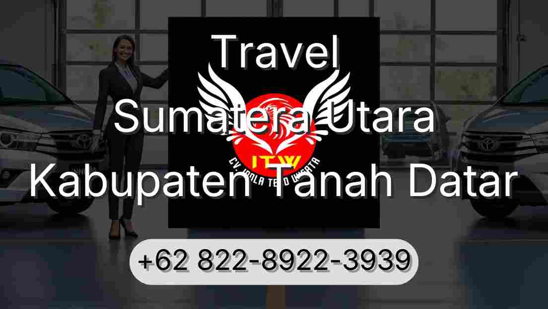 Travel Sumatera Utara Kabupaten Tanah Datar