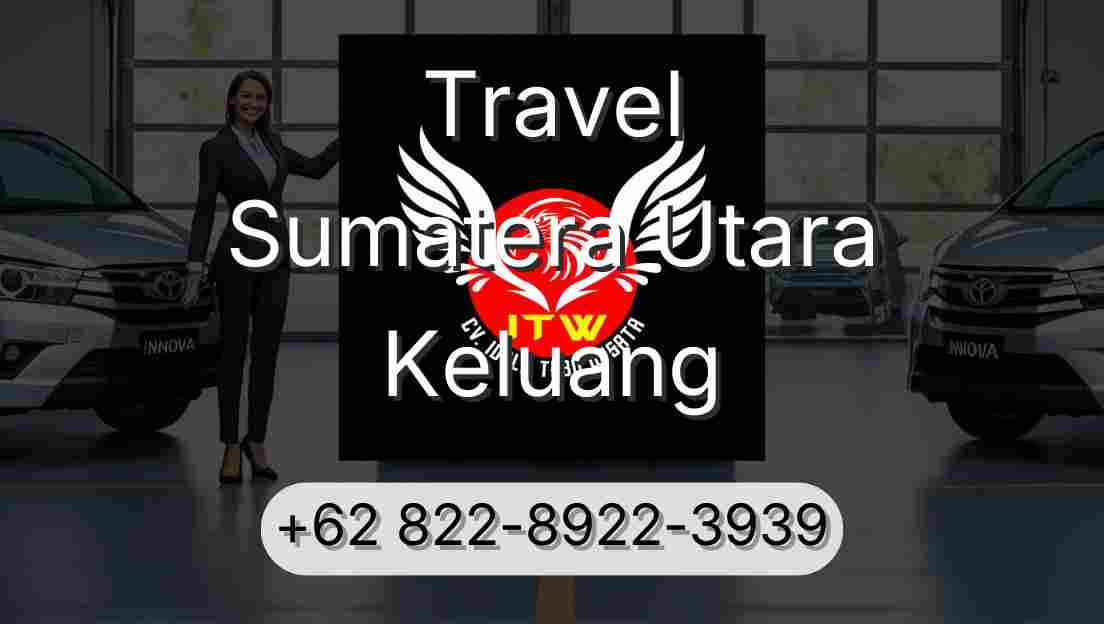 Travel Sumatera Utara Keluang