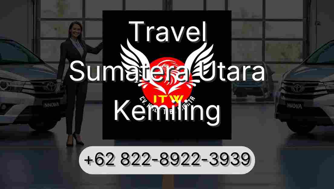 Travel Sumatera Utara Kemiling