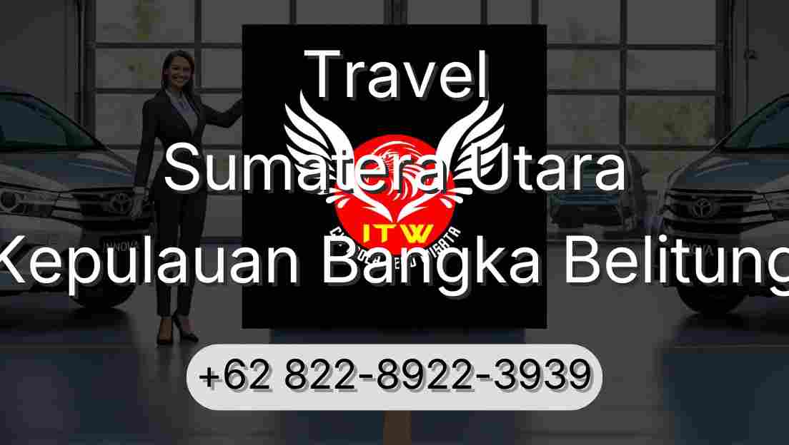 Travel Sumatera Utara Kepulauan Bangka Belitung