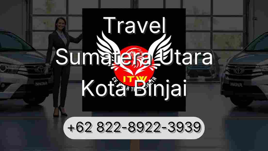 Travel Sumatera Utara Kota Binjai