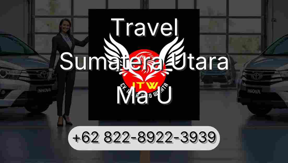 Travel Sumatera Utara Ma U