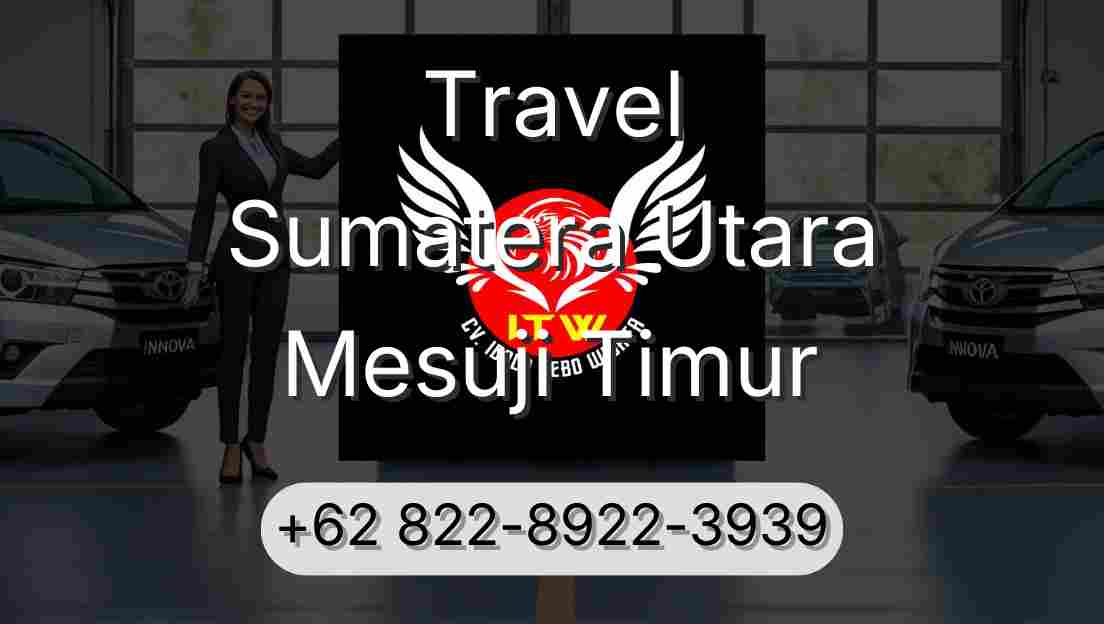 Travel Sumatera Utara Mesuji Timur