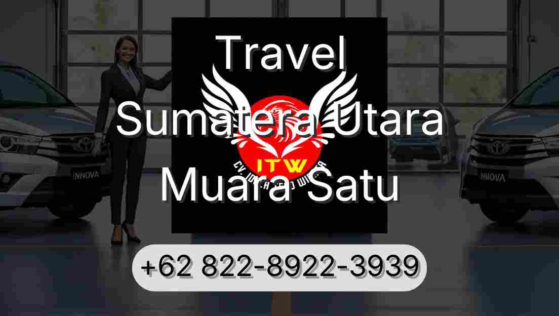 Travel Sumatera Utara Muara Satu