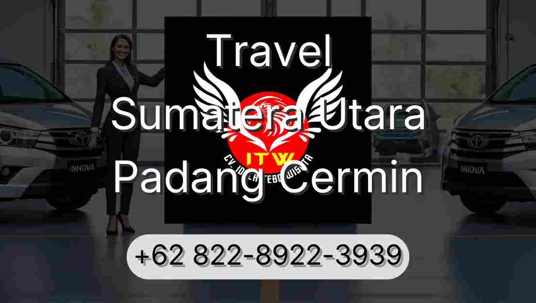 Travel Sumatera Utara Padang Cermin