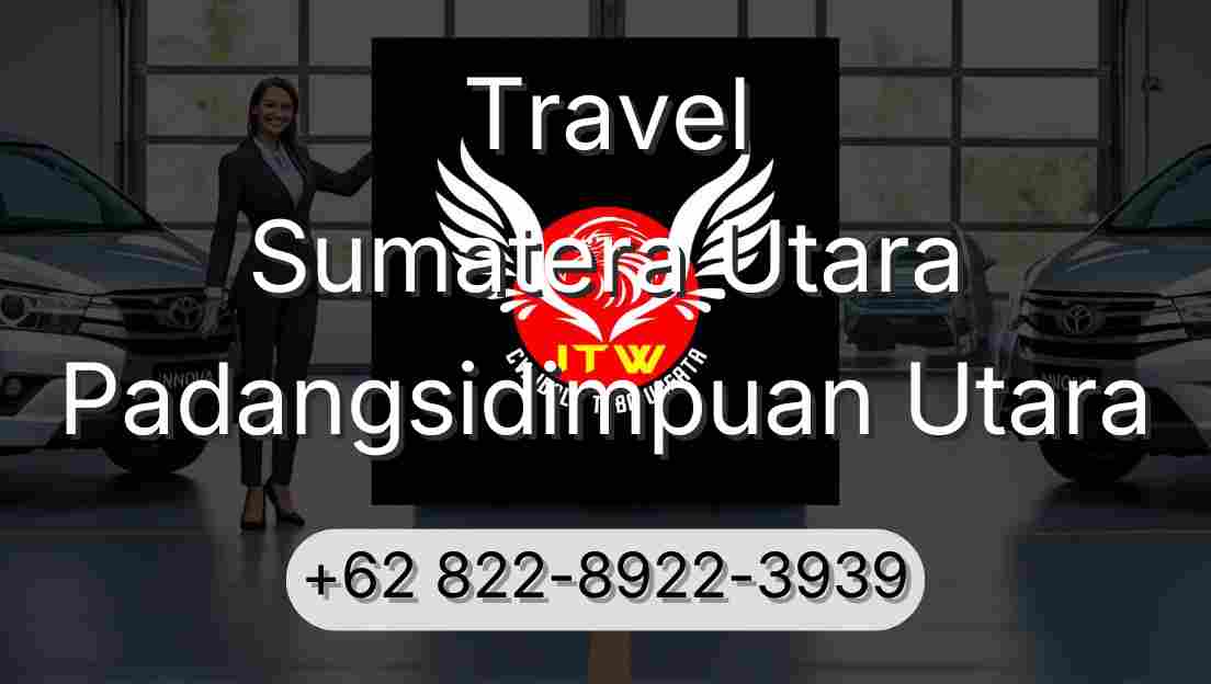 Travel Sumatera Utara Padangsidimpuan Utara