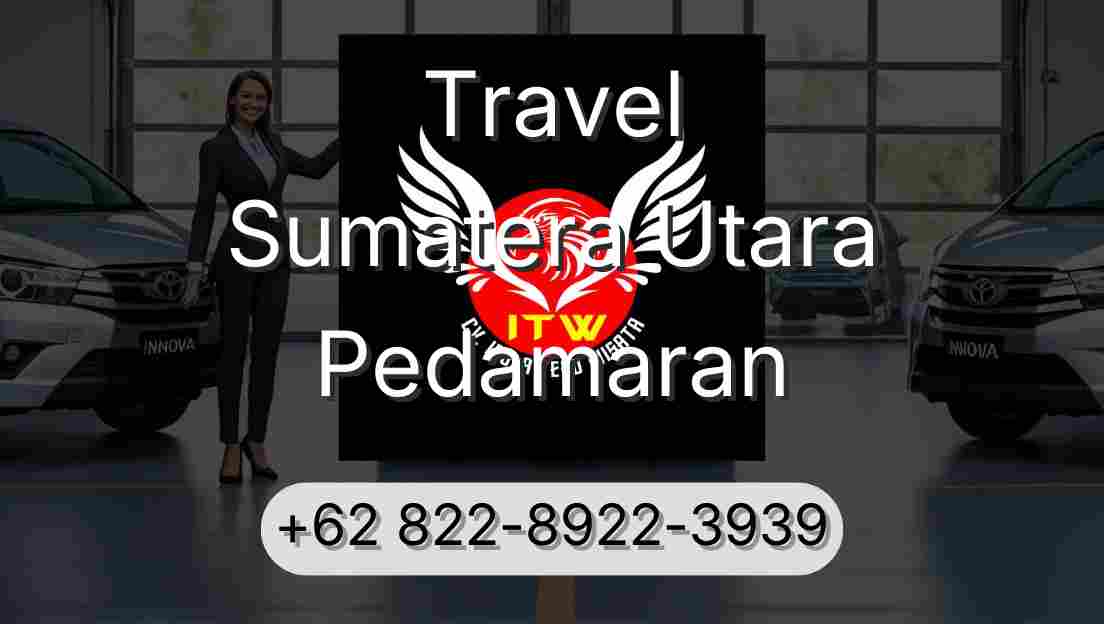 Travel Sumatera Utara Pedamaran