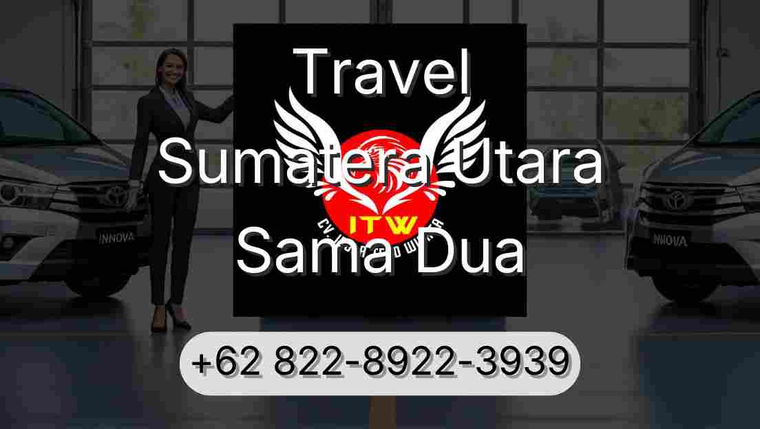 Travel Sumatera Utara Sama Dua
