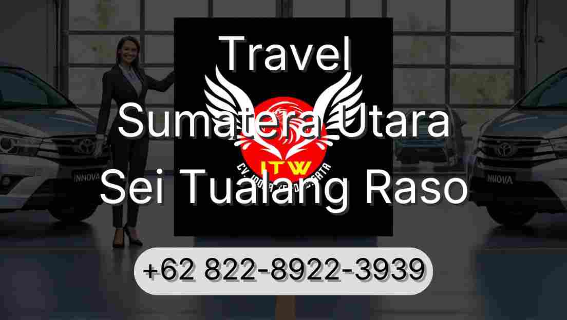 Travel Sumatera Utara Sei Tualang Raso