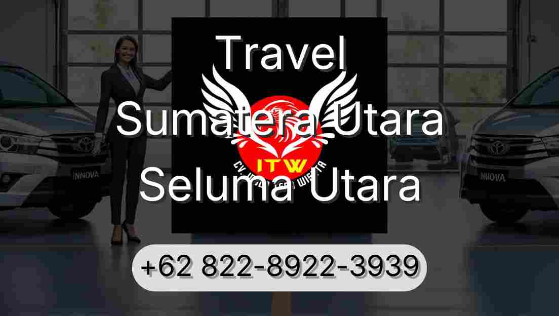 Travel Sumatera Utara Seluma Utara
