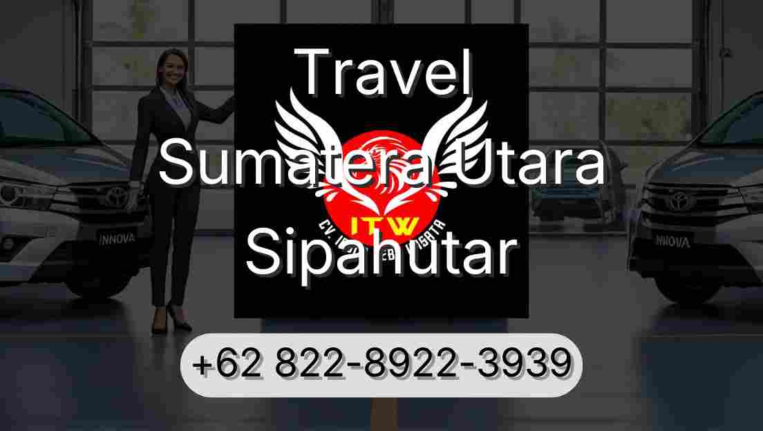 Travel Sumatera Utara Sipahutar