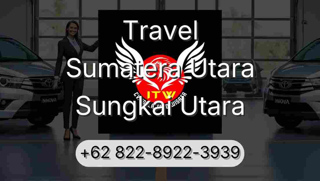 Travel Sumatera Utara Sungkai Utara