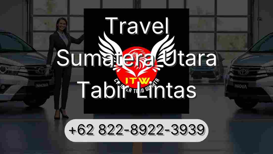 Travel Sumatera Utara Tabir Lintas