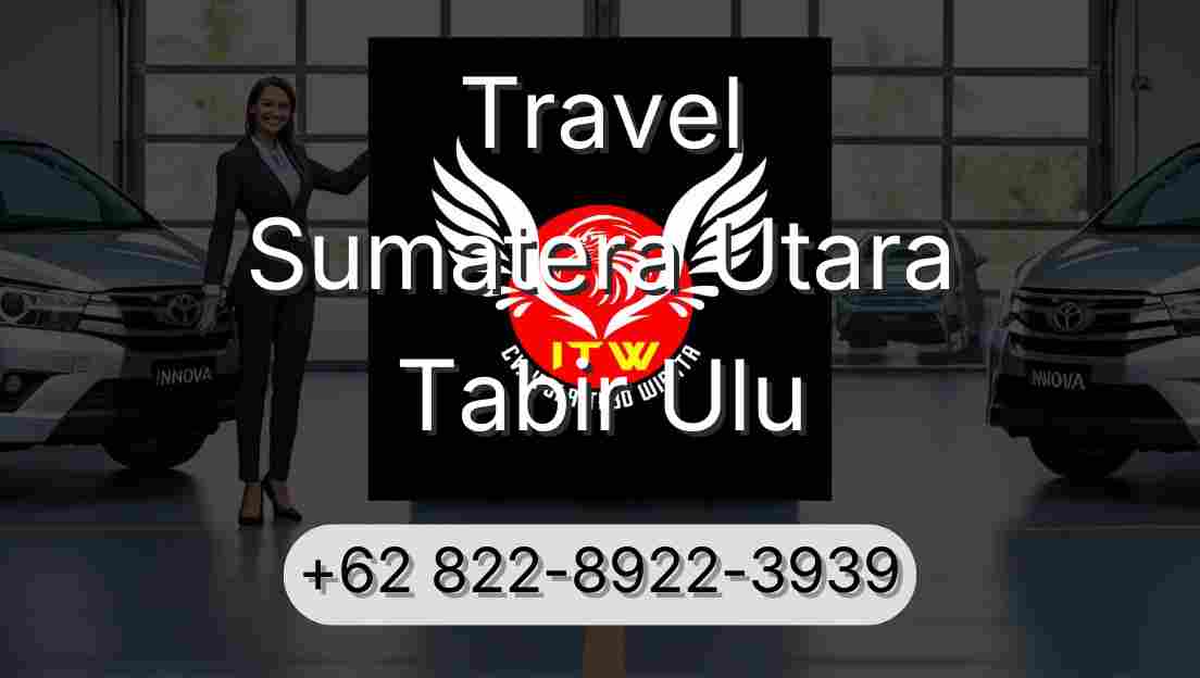 Travel Sumatera Utara Tabir Ulu
