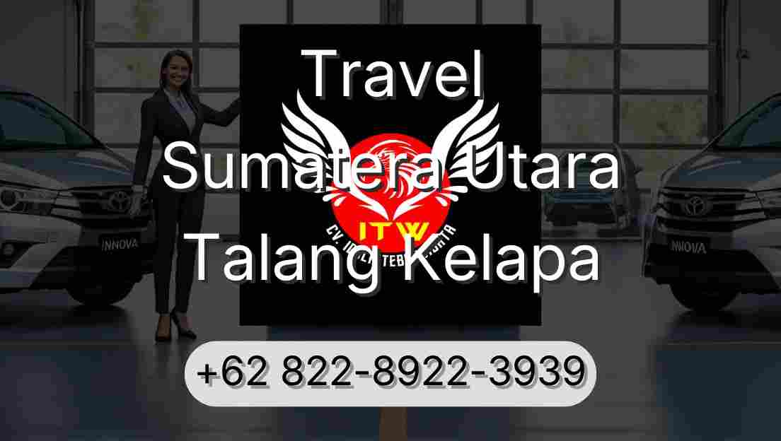 Travel Sumatera Utara Talang Kelapa