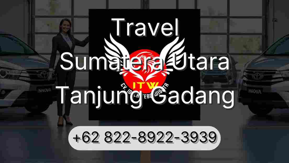 Travel Sumatera Utara Tanjung Gadang