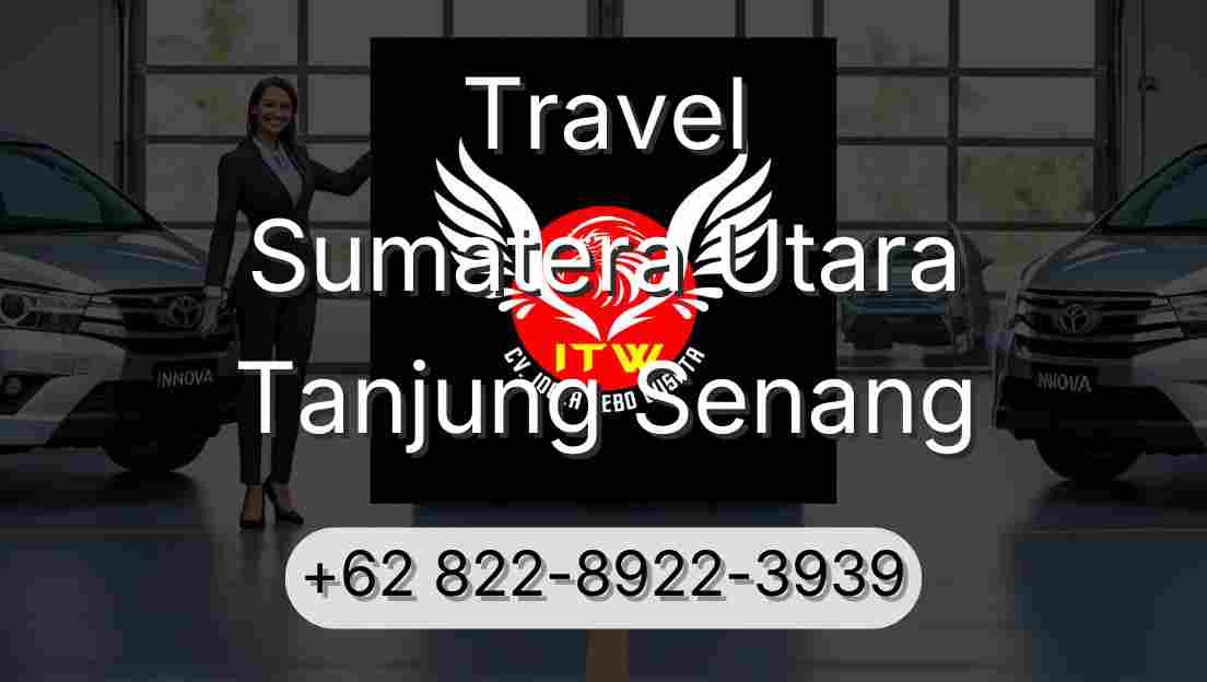 Travel Sumatera Utara Tanjung Senang