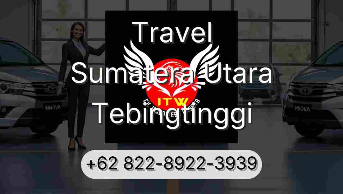 Travel Sumatera Utara Tebingtinggi