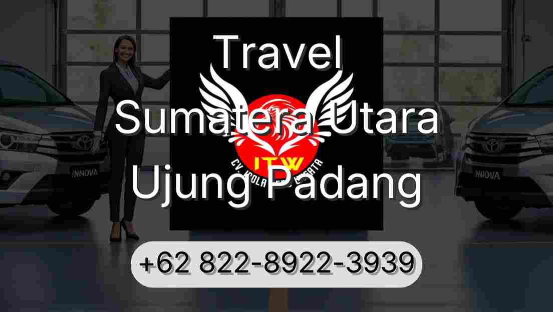 Travel Sumatera Utara Ujung Padang