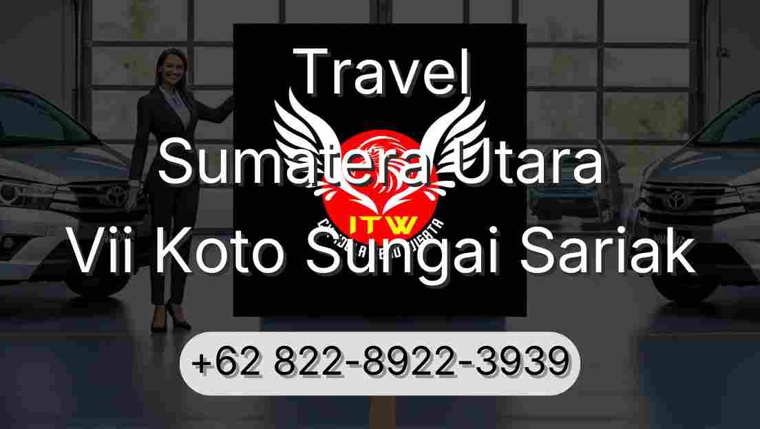 Travel Sumatera Utara Vii Koto Sungai Sariak