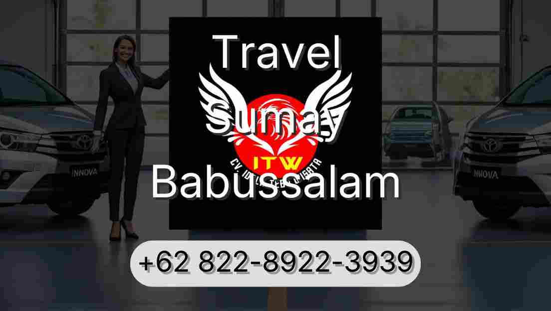Travel Sumay Babussalam