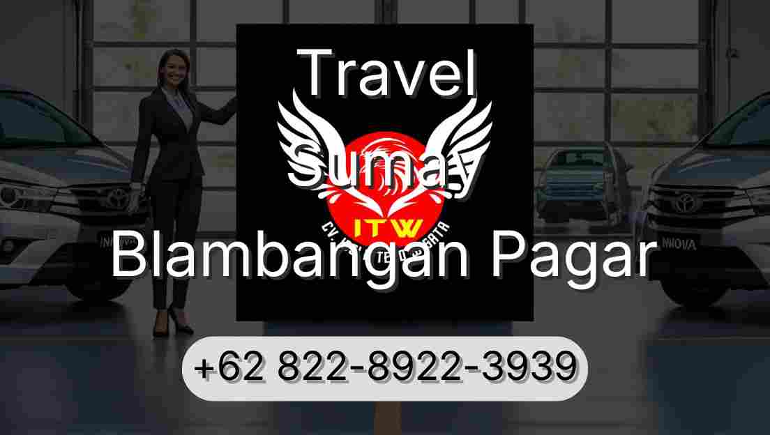 Travel Sumay Blambangan Pagar