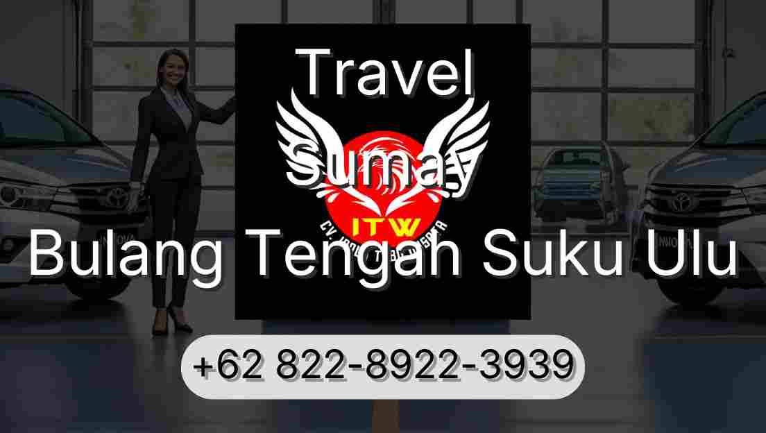 Travel Sumay Bulang Tengah Suku Ulu