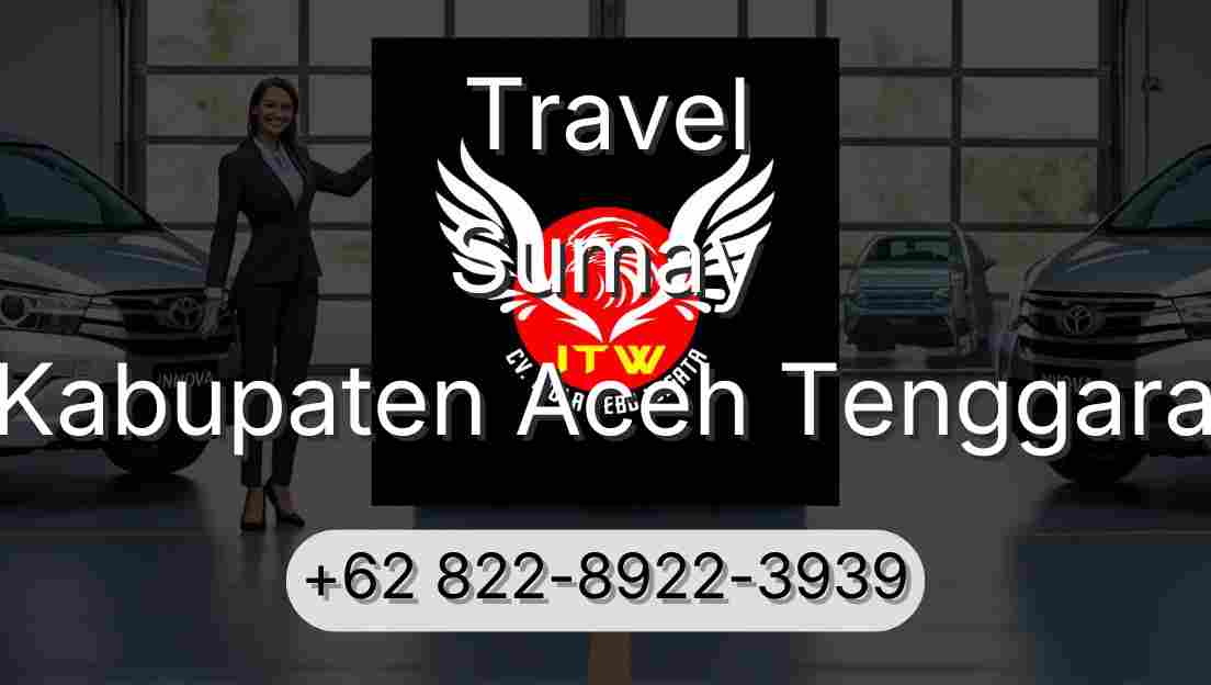 Travel Sumay Kabupaten Aceh Tenggara