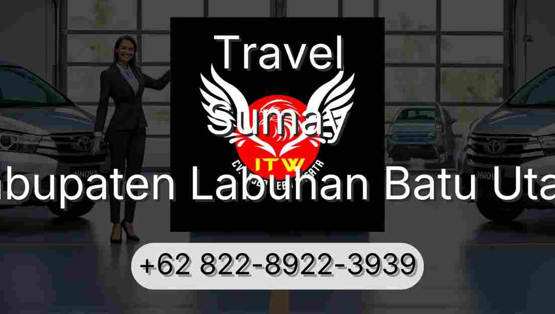 Travel Sumay Kabupaten Labuhan Batu Utara