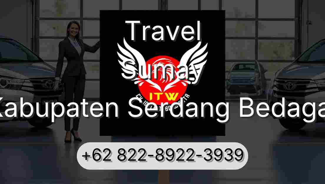 Travel Sumay Kabupaten Serdang Bedagai