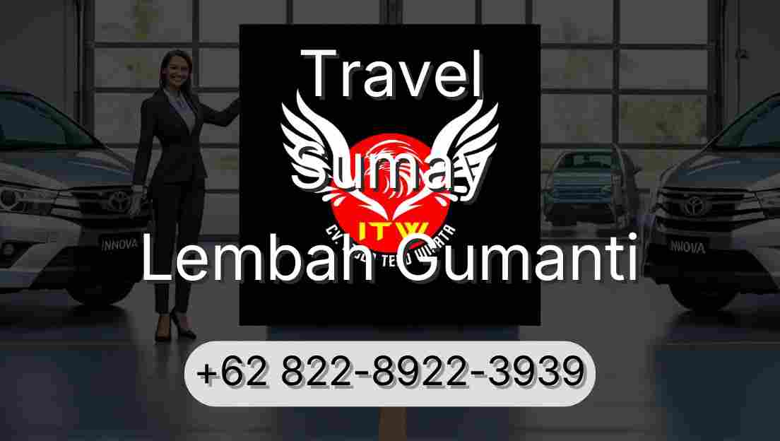 Travel Sumay Lembah Gumanti