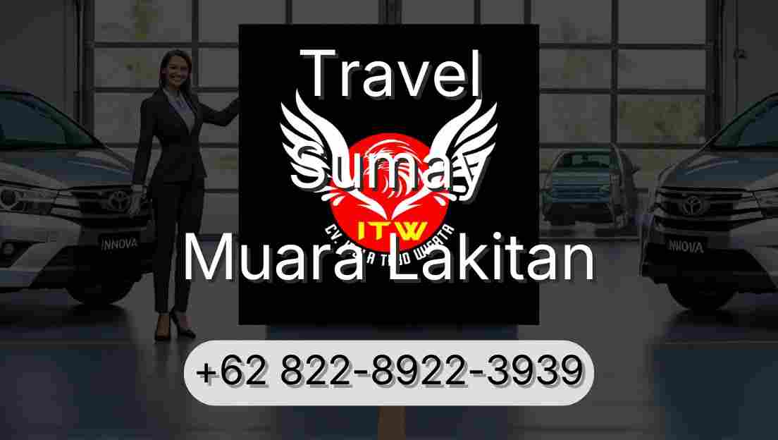 Travel Sumay Muara Lakitan