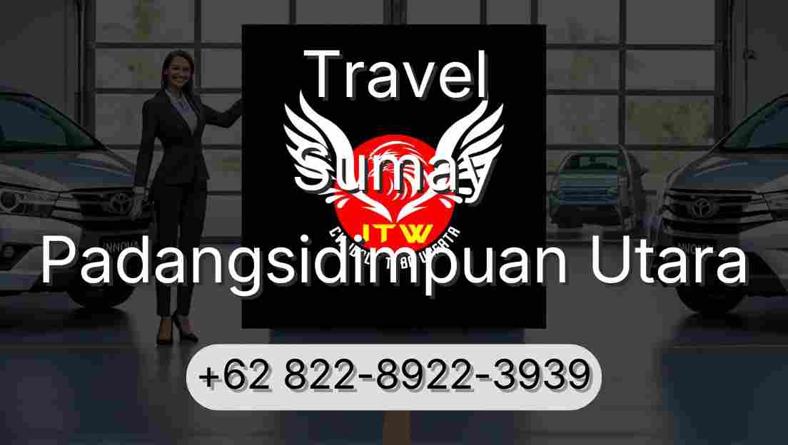 Travel Sumay Padangsidimpuan Utara