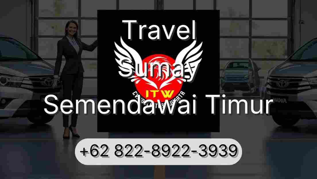Travel Sumay Semendawai Timur
