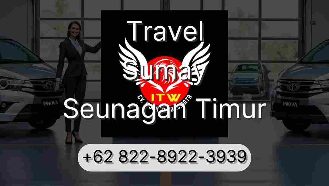 Travel Sumay Seunagan Timur