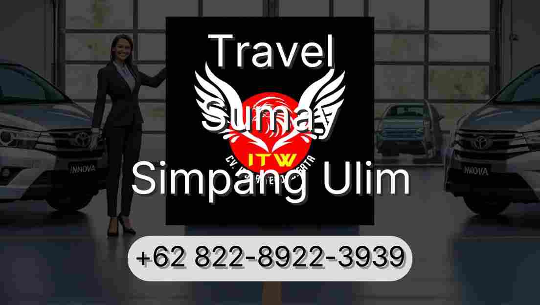 Travel Sumay Simpang Ulim