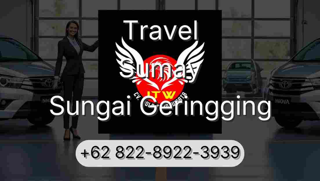 Travel Sumay Sungai Geringging