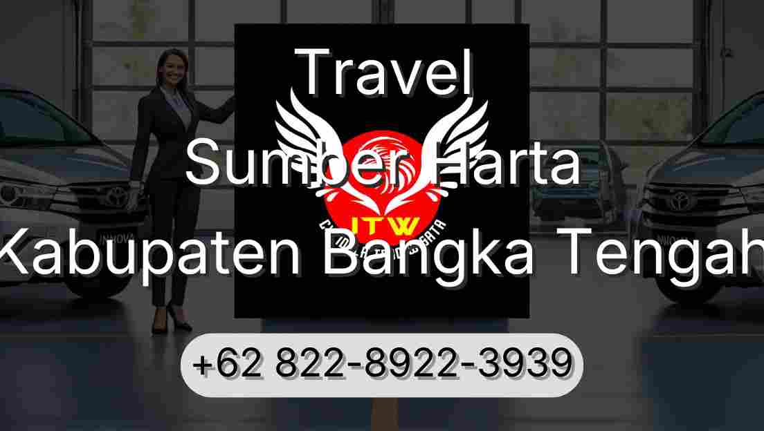 Travel Sumber Harta Kabupaten Bangka Tengah
